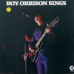 Roy Orbison Sings